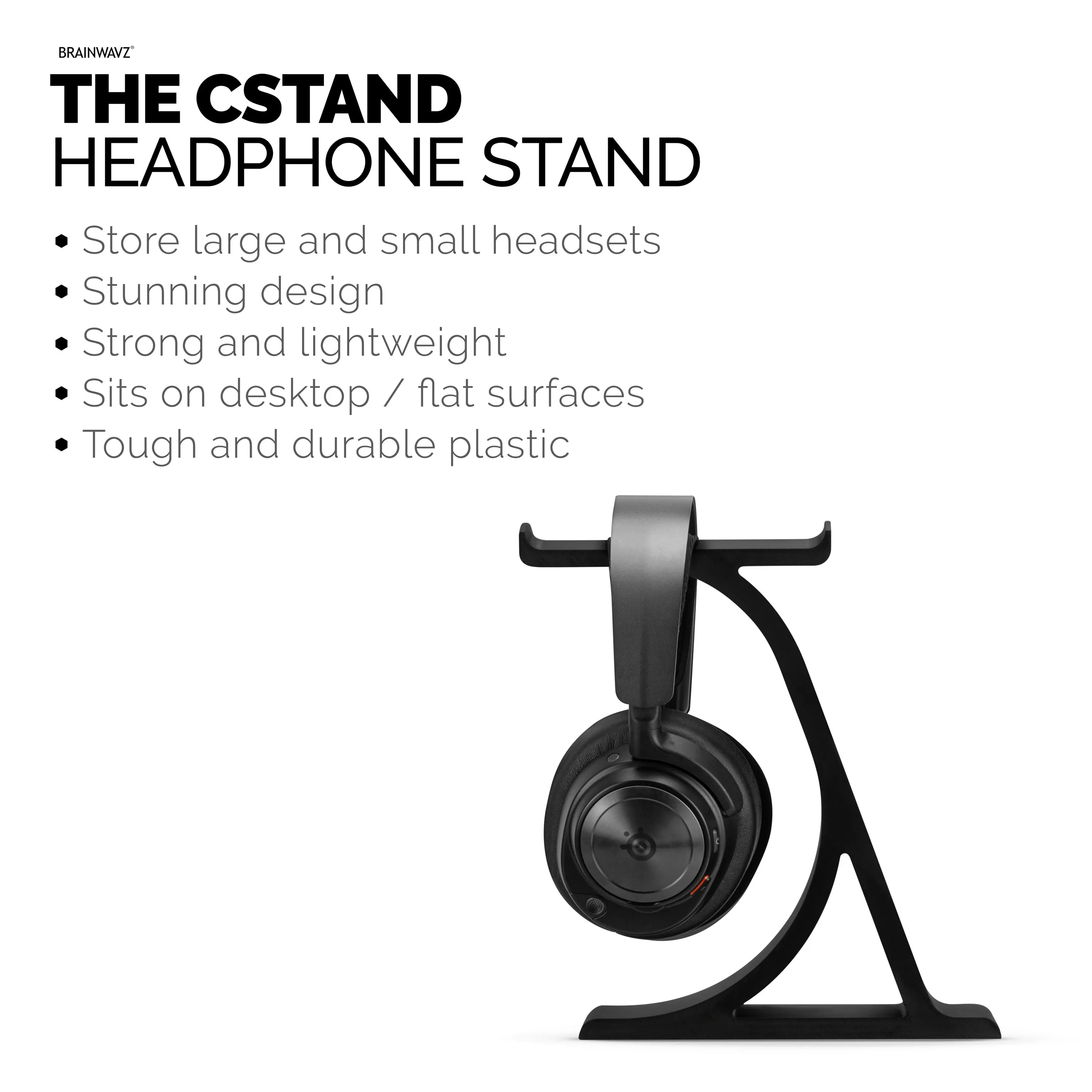 The CSTAND - Headphone Stand for Desks - Universal Design for All Gaming & Audio Headsets